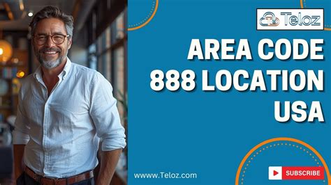 Area Code 888 Location in the USA Everything You Need to Know.